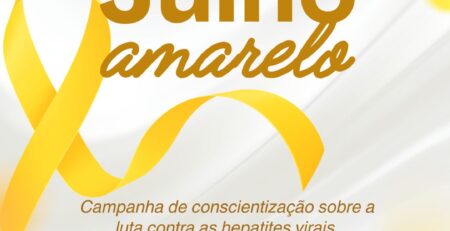 Julho Amarelo: entenda a importância da prevenção e controle das hepatites virais